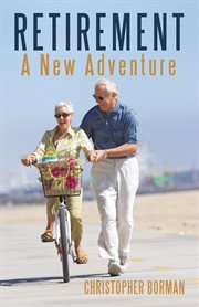 Retirement. A New Adventure cover image