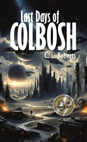 Last Days of Colbosh cover image