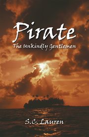 Pirate : the unkindly gentlemen cover image