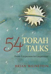 54 Torah talks : from layperson to layperson cover image