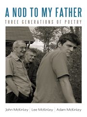 A nod to my father. Three Generations of Poetry cover image