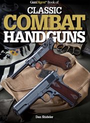 GunDigest book of classic combat handguns cover image