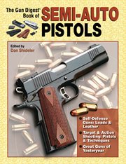 The Gun Digest book of semi-auto pistols cover image