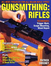 Gunsmithing : rifles cover image