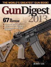 Gun digest 2013 cover image
