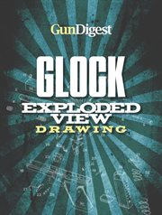 Gun digest glock exploded gun drawing cover image