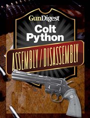 Colt Python assembly/disassembly cover image