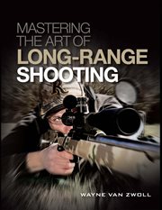 Mastering the Art of Long-Range Shooting cover image