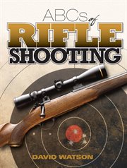 ABCs of Rifle Shooting cover image
