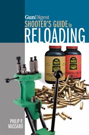 GunDigest shooter's guide to reloading cover image