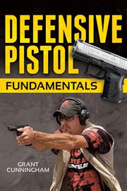 Defensive pistol fundamentals cover image