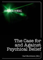 The case for and against psychical belief cover image