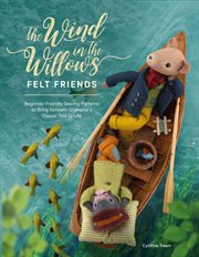The wind in the willows felt friends cover image