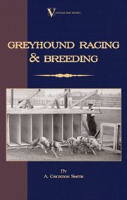 Greyhound racing and breeding cover image