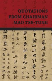 Quotations from Chairman Mao Tse-tung cover image