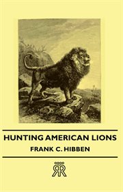Hunting American lions cover image