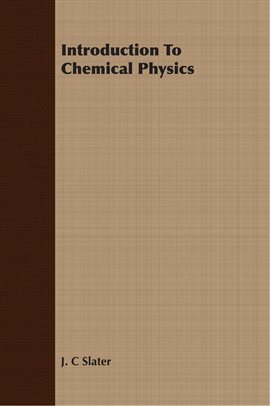 Umschlagbild für Introduction To Chemical Physics