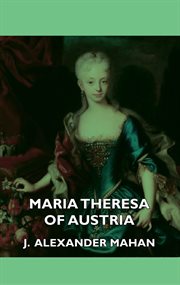 Maria theresa of austria cover image