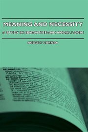 Meaning and necessity: a study in semantics and modal logic cover image