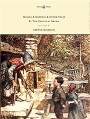 Hansel & grethel & other tales by the brothers grimm cover image