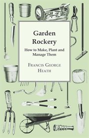 Garden rockery: how to make, plant and manage it cover image