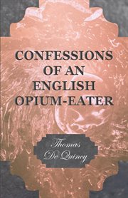Confessions of an english opium-eater cover image