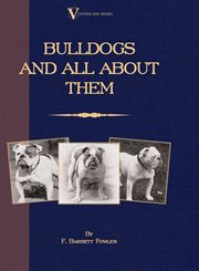 Bulldogs and all about them cover image