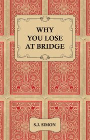 Why you lose at bridge cover image