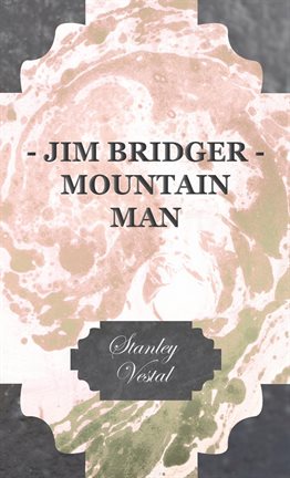 Cover image for Jim Bridger - Mountain Man