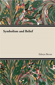 Symbolism and belief : the Gifford lectures 1933-4 cover image