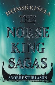 Heimskringla : the Norse king sagas cover image
