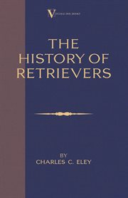 The history of retrievers cover image