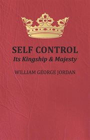 Self Control - Its Kingship and Majesty cover image