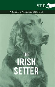 The Irish setter : its history and training cover image