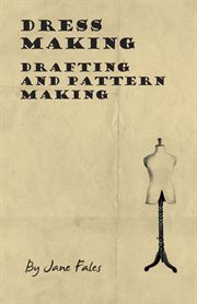 Dress Making - Drafting and Pattern Making cover image