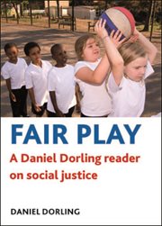 Fair play : a Daniel Dorling reader on social justice cover image
