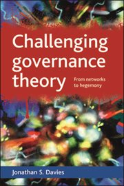 Challenging governance theory : from networks to hegemony cover image