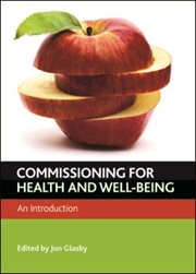 Commissioning for health and well-being : an introduction cover image