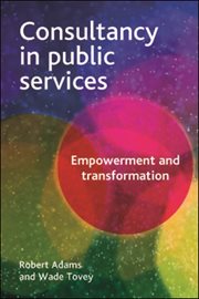 Consultancy in public services: empowerment and transformation cover image