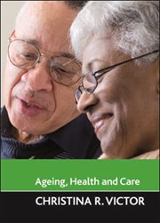 Ageing, health and care cover image