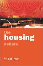 The housing debate cover image