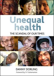 Unequal health : the scandal of our times cover image