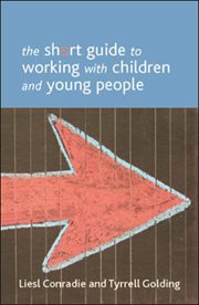 The short guide to working with children and young people cover image