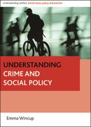 Understanding crime and social policy cover image