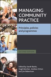 Managing community practice: principles, policies, and programmes cover image