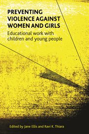 Preventing violence against women and girls: a study of educational programmes for children and young people cover image