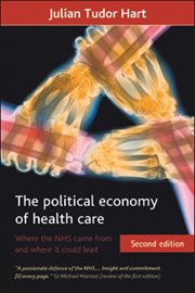 The political economy of health care: a clinical perspective cover image