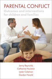 Parental conflict: outcomes and interventions for children and families cover image