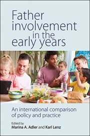 Father involvement in the early years: an international comparison of policy and practice cover image