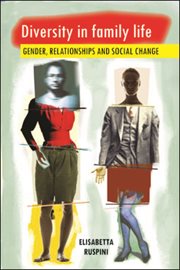 Diversity in family life : gender, relationships and social change cover image